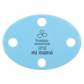 BROCHE PINZA PROHIBIDO ENAMORARSE SOY DE MI MAM