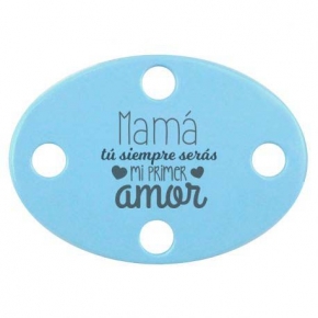 BROCHE PINZA MAM TU SIEMPRE SERS MI PRIMER AMOR